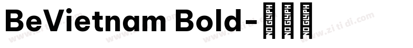 BeVietnam Bold字体转换